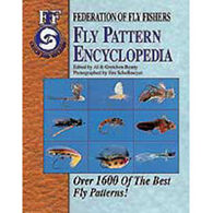 Federation Of Fly Fishers Fly Pattern Encyclopedia: Over 1600 Of The Best Fly Patterns by Al & Gretchen Beatty