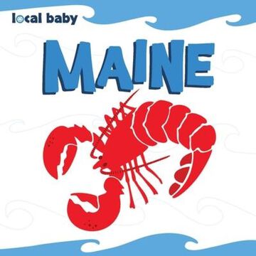 Local Baby Maine by Nancy Ellwood