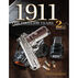 1911: The First 100 Years, 2nd Edition by Patrick Sweeney