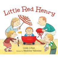 Little Red Henry by Linda Urban