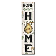 My Word! Home Sweet Home Beehive Stand-Out Tall Sign