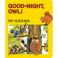 Good-Night, Owl! by Pat Hutchins