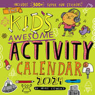 Kid's Awesome Activity 2024 Wall Calendar by Mike Lowery