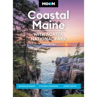 Moon Coastal Maine: With Acadia National Park by Hilary Nangle