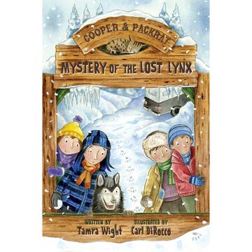 Mystery of the Lost Lynx: A Cooper & Packrat Mystery by Tamra Wight