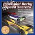 Pinewood Derby Speed Secrets: Design And Build The Ultimate Car by David Meade