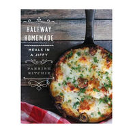 Halfway Homemade: Meals in a Jiffy by Parrish Ritchie