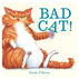 Bad Cat! by Nicola O’Byrne