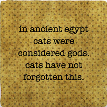 Paisley & Parsley Designs Ancient Egypt Cats Were Gods Marble Tile Coaster