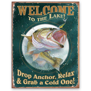 Wild Wings Welcome to the Lake/ Drop Anchor Tin Sign