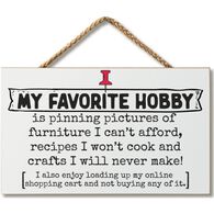 Highland Home My Favorite Hobby Hanging Wood Sign