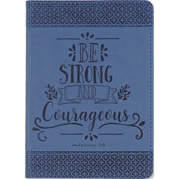 Be Strong & Courageous Artisan Journal by Peter Pauper Press