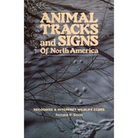 Animal Tracks & Signs Of North America by Richard P. Smith