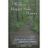 Walking On The Happy Side Of Misery: A Slice Of Life On The Appalachian Trail by J. R. Tate