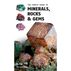 The Firefly Guide to Minerals, Rocks and Gems by Rupert Hochleitner
