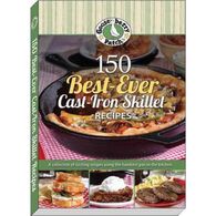 150 Best-Ever Cast Iron Skillet Recipes by Gooseberry Patch