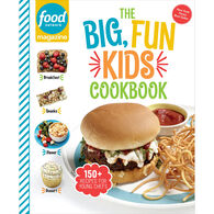 Food Network Magazine The Big, Fun Kids Cookbook: 150+ Recipes for Young Chefs