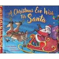 A Christmas Eve Wish for Santa by Deb Adamson