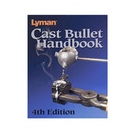 Lyman Cast Bullet Handbook, 4th Edition by Mike Venturino
