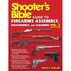 Shooters Bible: Guide To Firearms Assembly, Disassembly, And Cleaning Vol. 2 by Robert A. Sadowski