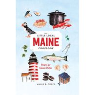 Little Local Maine Cookbook by Annie B Copps