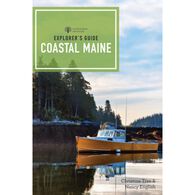 Explorer's Guide: Coastal Maine by Christina Tree & Nancy English