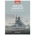 Run The Gauntlet: The Channel Dash 1942 by Ken Ford
